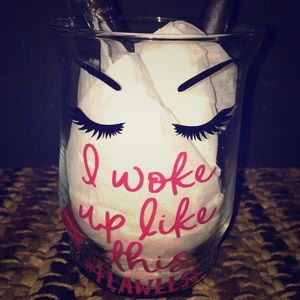 “I Woke Up Like This” #FLAWLESS.